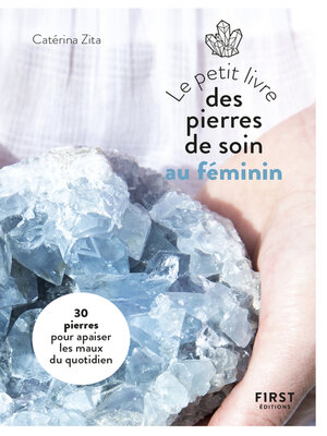 cover image of Petit Livre des pierres de soin au féminin